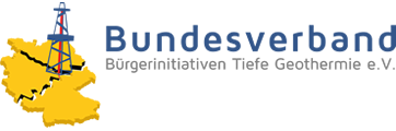Bundesverbandes Bürgerinitiativen Tiefe Geothermie e.V.